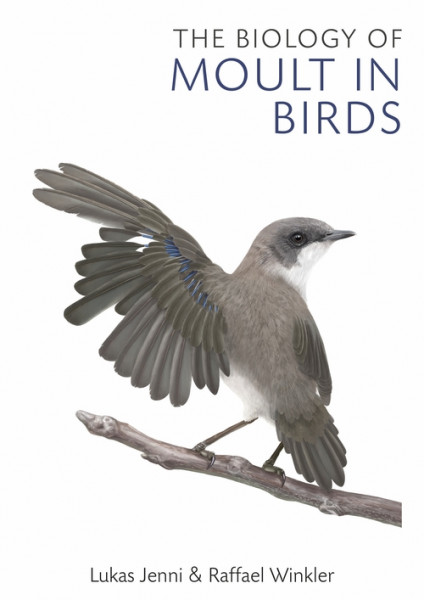 The Biology of Moult in Birds (cover)