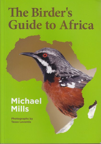 The Birder’s Guide to Africa