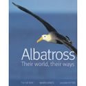 Albatross: Their world, their ways