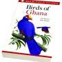 Birds of Ghana (Helm Identification Guides)