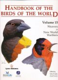 Handbook of the Birds of the World. Volume 15 Weavers to New World Warblers