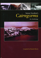Seton Gordon’s Cairngorms: An anthology