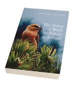 The Status of Birds in Britain & Ireland