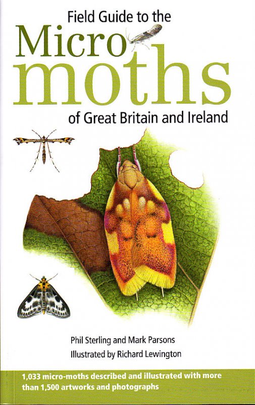 Field Guide to the Micromoths of Great Britain and