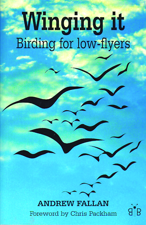 WINGING IT: BIRDING FOR LOW-FLYERS