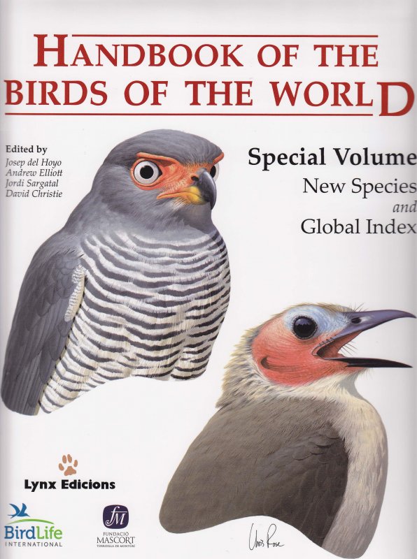 Handbook of the Birds of the World: special volume: new species and global index